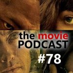 Movie Podcast 78: Do The Dexter