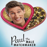 Paul the Male Matchmaker, a Hulu Original